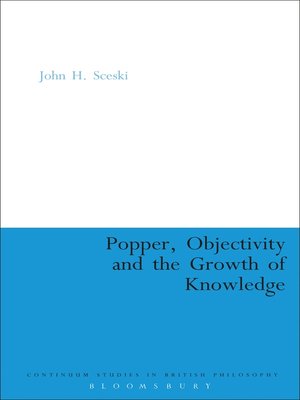 cover image of Popper, Objectivity and the Growth of Knowledge